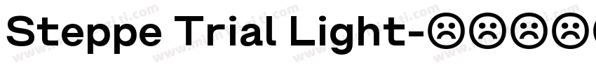 Steppe Trial Light字体转换
